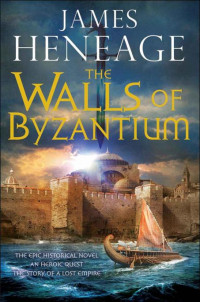 Heneage James — The Walls of Byzantium