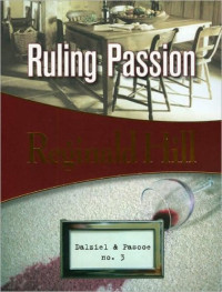 Hill Reginald — Ruling Passion