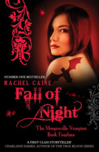 Caine Rachel — Fall of Night