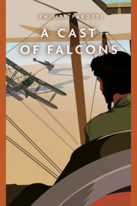 Phillip Parotti — A Cast of Falcons