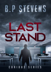 B.P Stevens — Last Stand