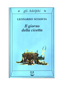 Leonardo Sciascia — Il giorno della civetta