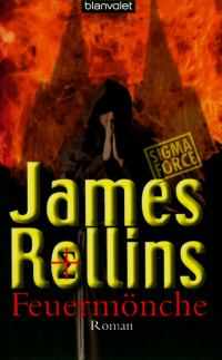 Rollins James — Feuermönche