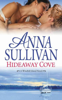 Sullivan Anna — Hideaway Cove