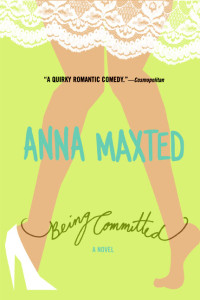 Maxted Anna — Being Committed