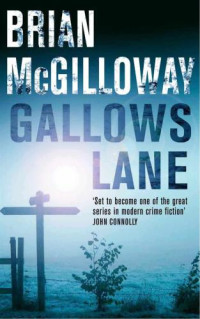 McGilloway Brian — Gallows Lane ( Inspector Devlin #2 )