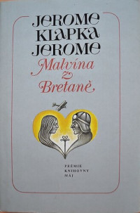 Jerome, Jerome Klapka — Malvina z Bretaně