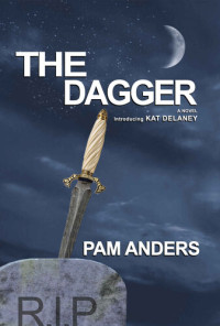 Pam Anders — The Dagger