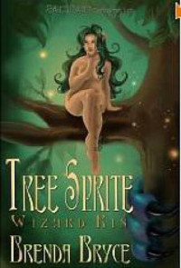 Bryce Brenda — Tree Sprite