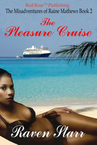 Starr Raven — The Pleasure Cruise