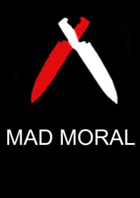, Kevin — Mad Moral
