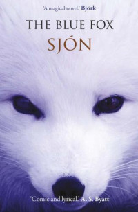 Sjon — The Blue Fox