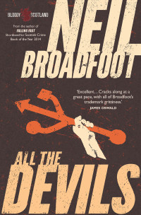 Broadfoot Neil — All the Devils