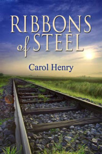 Carol Henry — Ribbons of Steel