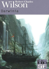 Robert Charles Wilson — Darwinia