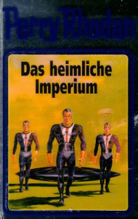 Voltz William — Das Heimliche Imperium