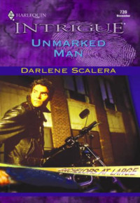 Scalera Darlene — Unmarked Man