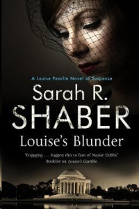 Shaber, Sarah R — Louise's Blunder