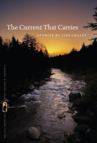 Lisa Graley — The Current That Carries