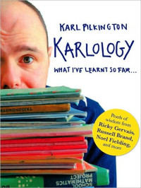 Pilkington Karl — Karlology