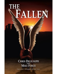 Chris DiGiuseppi; Mike Force — The Fallen