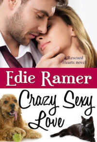 Edie Ramer — Crazy Sexy Love