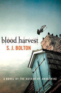 Bolton, S J — Blood Harvest