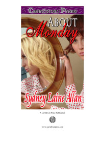 Allan, Sydney Laine — About Monday