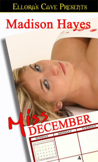 Hayes Madison — Miss December