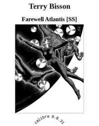 Bisson Terry — Farewell Atlantis SS