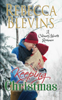 Blevins Rebecca — Keeping Christmas