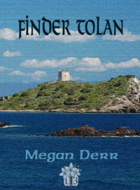 Derr Megan — Finder Tolan (1e)