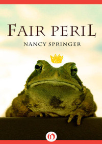 Nancy Springer — Fair Peril