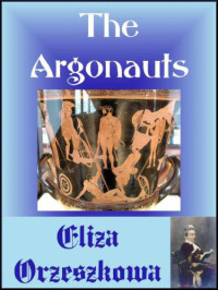 Orzeszkowa Eliza — The Argonauts