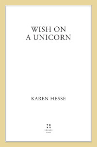 Hesse Karen — Wish on a Unicorn