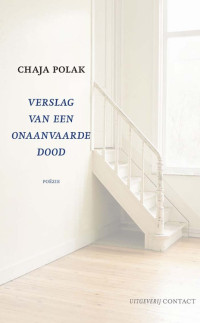 Polak Chaja — Verslag van een onaanvaarde dood