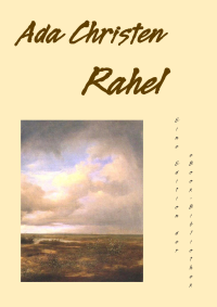 Christen Ada — Rahel