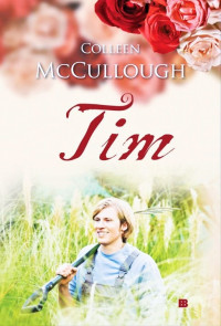 Mccullough Colleen — Tim