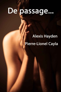 Hayden Alexis; Cayla Pierre-Lionel — De Passage...