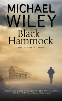 Wiley Michael — Black Hammock