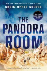 Christopher Golden — The Pandora Room: A Novel