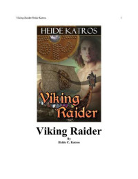 Katros Heide — Viking Raider