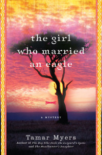 Myers Tamar — The Girl Who Married an Eagle