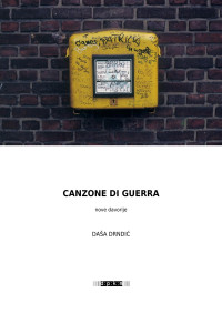 Drndić Daša — Canzone di guerra