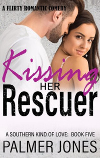 Palmer Jones — Kissing Her Rescuer