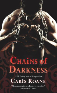 Roane Caris — Chains of Darkness