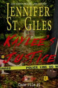 Jennifer St. Giles — Kaylee's Justice