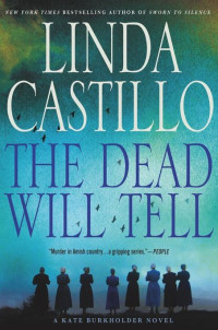 Castillo Linda — The Dead Will Tell