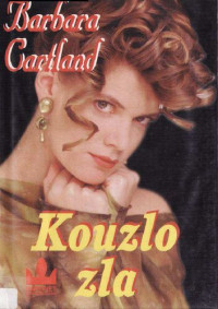 Cartland Barbara — Kouzlo zla