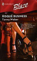 Weber Tawny — Risque Business